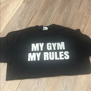Black 'My Gym My Rules' T-Shirt